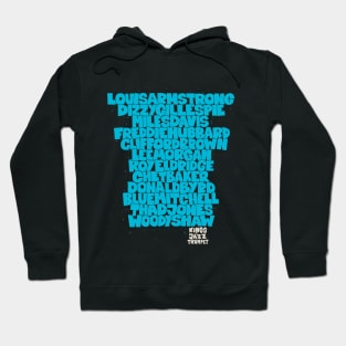 Jazz Legends in Type: The Trumpet Players Hoodie